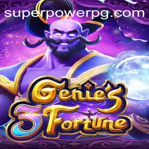 Discover the Enchanting World of Genie3Fortune on the SUPER POWER Platform