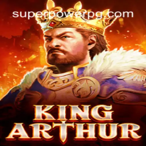 Discover KingArthur: The Ultimate Slot Experience on SUPER POWER Platform