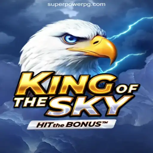 KingOfTheSky: The Ultimate Adventure in Super Power Slots